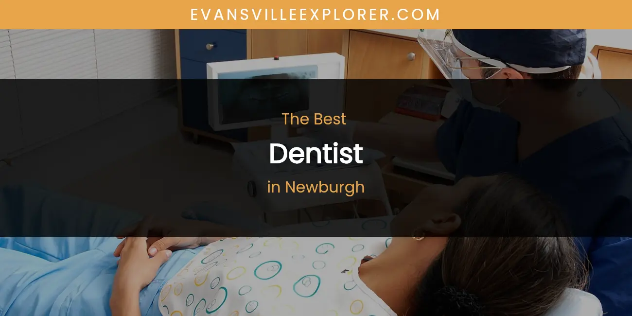 Newburgh's Best Dentist featured