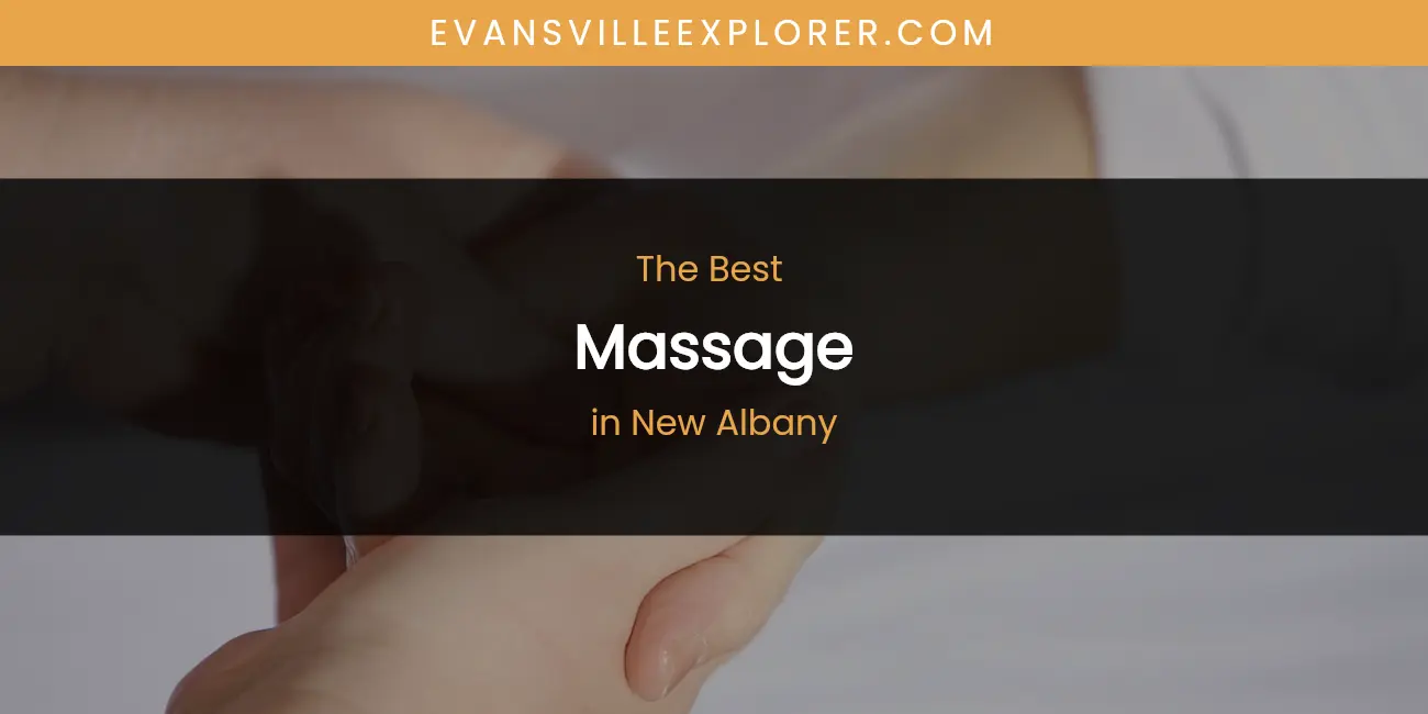 New Albany's Best Massage featured